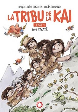 TRIBU DE LA KAI 04, LA. BUM TAKATA (ED. EN CATALÀ) | 9788410090682 | DÍAZ REGUERA, RAQUEL