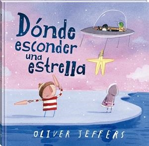 DONDE ESCONDER UNA ESTRELLA | 9788419913555 | JEFFERS, OLIVER