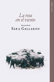 ROSA EN EL VIENTO, LA | 9788412888980 | GALLARDO, SARA
