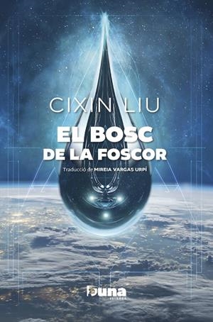 BOSC DE LA FOSCOR, EL (EL PROBLEMA DELS TRES COSSOS 02) (ED. LIMITADA) | 9788412838596 | LIU, CIXIN