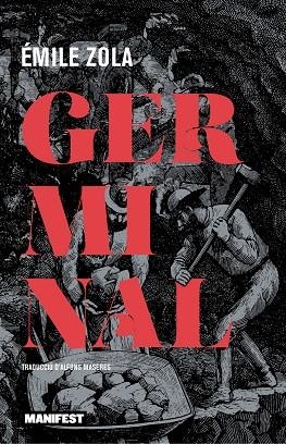 GERMINAL (ED. EN CATALÀ) | 9788419719676 | ZOLA, EMILE