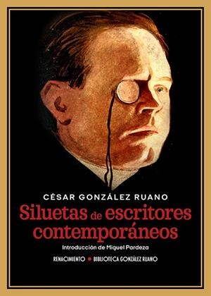 SILUETAS DE ESCRITORES CONTEMPORÁNEOS | 9791387552428 | GONZALEZ RUANO, CESAR