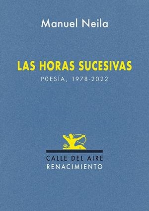 HORAS SUCESIVAS, LAS | 9791387552435 | NEILA, MANUEL