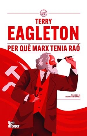 PER QUÈ MARX TENIA RAÓ | 9791387645014 | EAGLETON, TERRY
