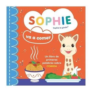 SOPHIE SE VA A COMER | 9788410516397