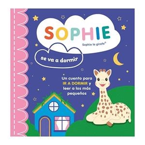 SOPHIE SE VA A DORMIR | 9788410516373