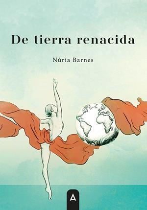 DE TIERRA RENACIDA | 9791387590673 | BARNES, NURIA