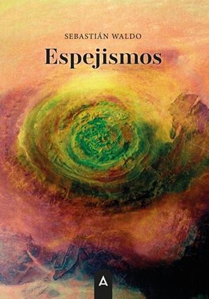ESPEJISMOS | 9791387590666 | WALDO, SEBASTIAN