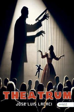 THEATRUM | 9791387532536 | LACACI LOPEZ, JOSE LUIS