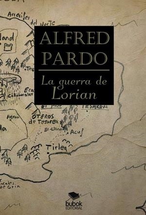 GUERRA DE LORIAN, LA | 9788468586731 | PARDO, ALFRED