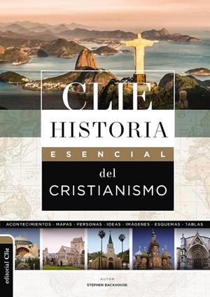 CLIE HISTORIA ESENCIAL DEL CRISTIANISMO | 9788419779342 | BACKHOUSE, STEPHEN