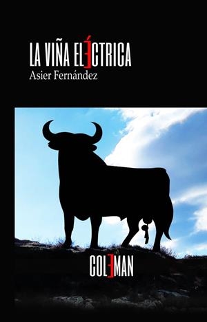VIÑA ELECTRICA, LA | 9788412654431 | FERNANDEZ ESCUDERO, ASIER