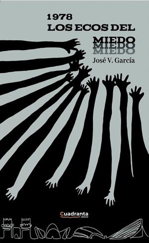 1978. LOS ECOS DEL MIEDO | 9788410397576 | GARCIA, JOSE V.