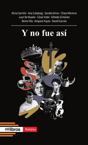 Y NO FUE ASÍ | 9791387620035 | AMOR, SANDRA / CALABUIG, ANA / DE RUEDA, JUAN