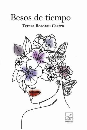 BESOS DE TIEMPO | 9788412911466 | BOROTAU, TERESA