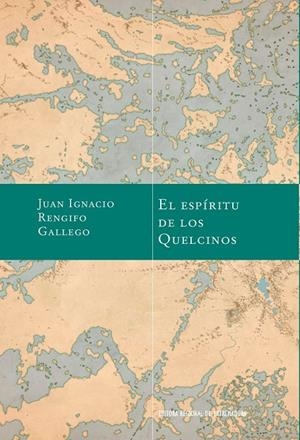 ESPÍRITU DE LOS QUELCINOS, EL | 9788498528152 | RENGIFO GALLEGO, JUAN IGNACIO