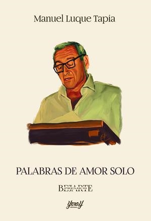 PALABRAS DE AMOR SOLO | 9788412935486 | LUQUE TAPIA, MANUEL