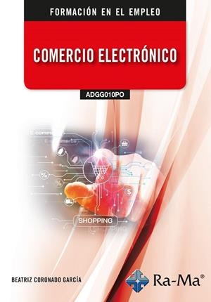 COMERCIO ELECTRONICO | 9791387642433 | CORONADO GARCIA, BEATRIZ