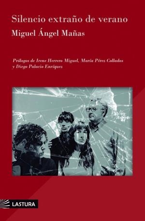 SILENCIO EXTRAÑO DE VERANO | 9788412948844 | MAÑAS, MIGUEL ANGEL