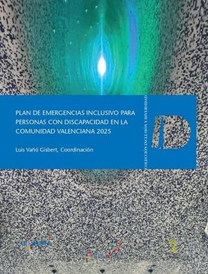 PLAN DE EMERGENCIAS INCLUSIVO PARA PERSONAS CON DISCAPACIDAD | 9788410167452