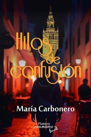HILOS DE CONFUSIÓN | 9788410062795 | CARBONERO, MARIA