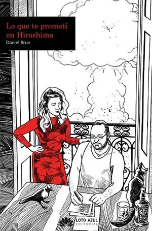 LO QUE TE PROMETÍ EN HIROSHIMA | 9791387571238 | BRUN, DANIEL