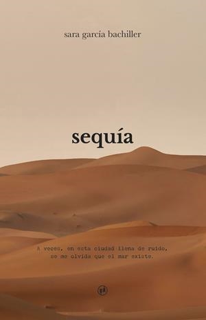 SEQUÍA | 9788412986310 | GARCIA BACHILLER, SARA