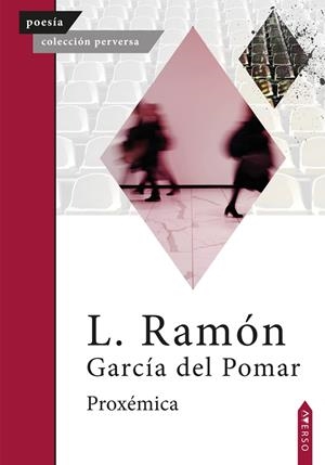 PROXÉMICA | 9788412998726 | GARCIA DEL POMAR, L. RAMON