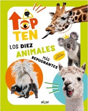TOP TEN LOS DIEZ ANIMALES MAS REPUGNANTES | 9788491427735 | BANFI, CRISTINA