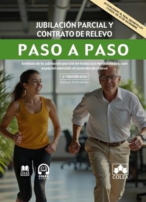 JUBILACIÓN PARCIAL Y CONTRATO DE RELEVO PASO A PASO 2025 | 9788411949477 | IBERLEY, DEPARTAMENTO DE DOCUMENTACIÓN