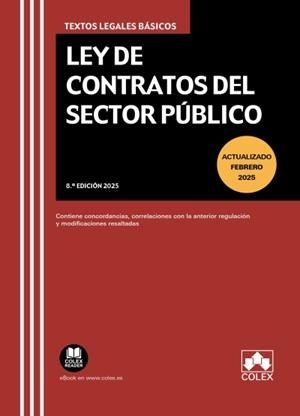 LEY DE CONTRATOS DEL SECTOR PUBLICO 2025 | 9788411949156 | EDITORIAL COLEX, S.L.