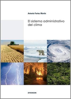 SISTEMA ADMINISTRATIVO DEL CLIMA, EL | 9788410709836 | FORTES MARTIN, ANTONIO