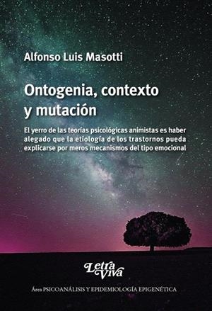 ONTOGENIA CONTEXTO Y MUTACIÓN | 9786319087123 | MASOTTI, ALFONSO LUIS