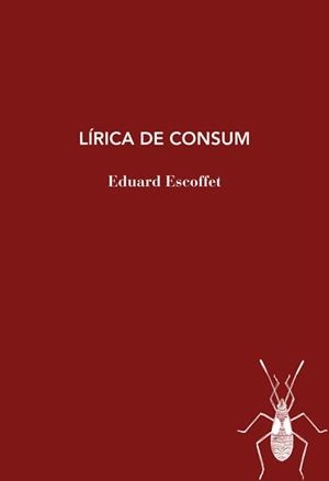LÍRICA DE CONSUM | 9788412969481 | ESCOFFET, EDUARD