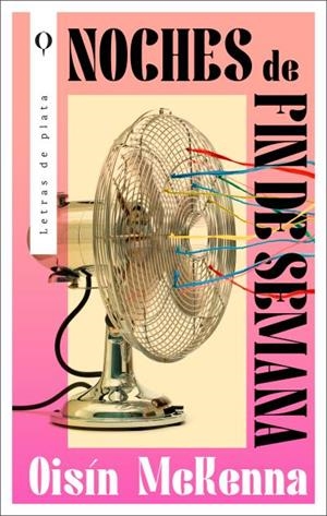 NOCHES DE FIN DE SEMANA | 9788492919871 | MCKENNA, OISÍN