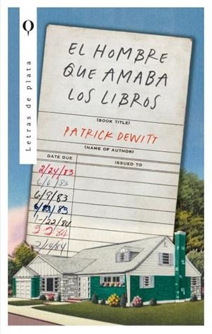 HOMBRE QUE AMABA LOS LIBROS, EL | 9788492919888 | DEWITT, PATRICK