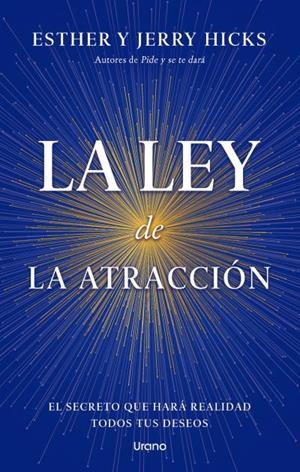 LEY DE LA ATRACCIÓN, LA | 9788418714870 | HICKS, ESTHER/HICKS, JERRY