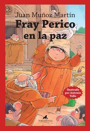FRAY PERICO EN LA PAZ | 9788419962256 | MUÑOZ MARTÍN, JUAN