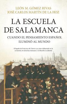 ESCUELA DE SALAMANCA, LA | 9788419979940 | GÓMEZ RIVAS, LEÓN M.