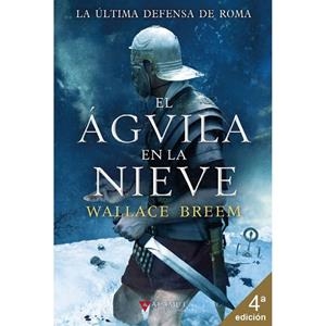AGUILA EN LA NIEVE, EL | 9788498891560 | BREEM, WALLACE