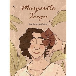 MARGARITA XIRGU | 9788412949247 | JIMENEZ, RAFAEL / ESPINOSA, ANGEL