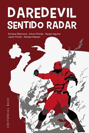 DAREDEVIL : SENTIDO RADAR | 9788410043565 | AGUIRRE, SERGIO / HASSAN BENDAHAN, MOISES
