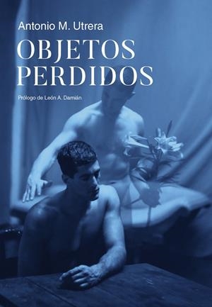 OBJETOS PERDIDOS | 9788419728784 | UTRERA, ANTONIO M.