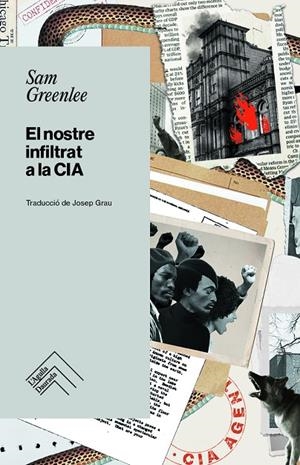 NOSTRE INFILTRAT A LA CIA, EL | 9788419515247 | GREENLEE, SAM