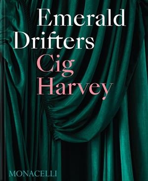 EMERALD DRIFTERS | 9781580936873 | HARVEY, CIG