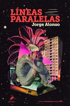 LÍNEAS PARALELAS | 9788412889963 | ALONSO, JORGE