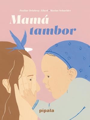 MAMÁ TAMBOR | 9786316615152 | PIRO, RADKA / SALDAÑA, CARMEN