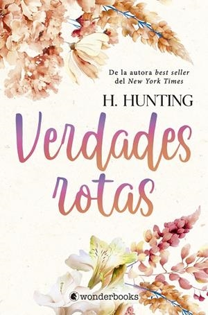 VERDADES ROTAS | 9788410425101 | HUNTING, H.