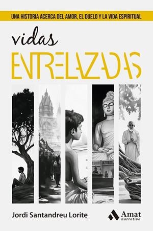 VIDAS ENTRELAZADAS | 9788410451094 | SANTANDREU LORITE, JORDI