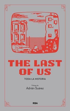 LAST OF US, THE | 9788411327404 | SUÁREZ, ADRIÁN